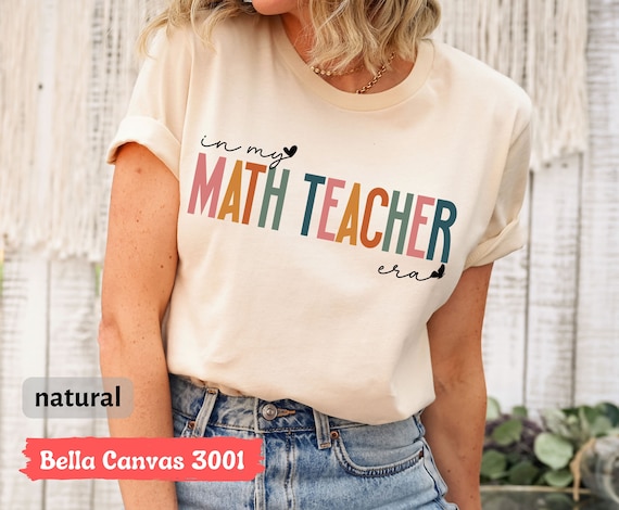 In My Math Teacher Era T-Shirt, Retro Math Teacher Shirt, Math Teacher Gift, In My Teacher Era Tee, Mathematician Algebra Calculus STEM