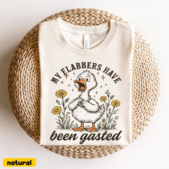 My Flabbers Have Been Gasted Funny Goose T-Shirt, Quirky Cartoon Animal Tee, Cute Floral Humor Shirt, Whimsical Gift for Her or Him