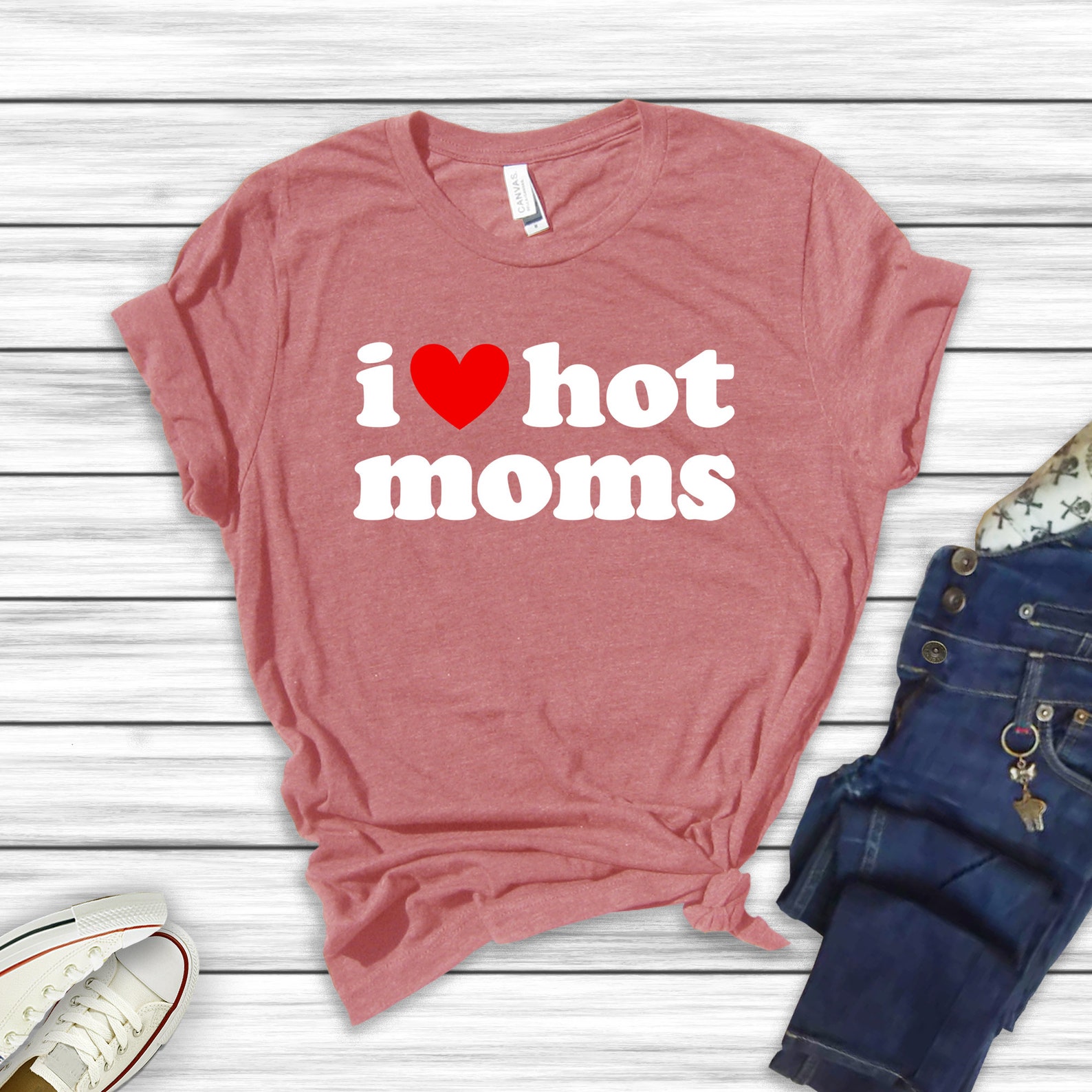 I Heart Hot Moms Shirt