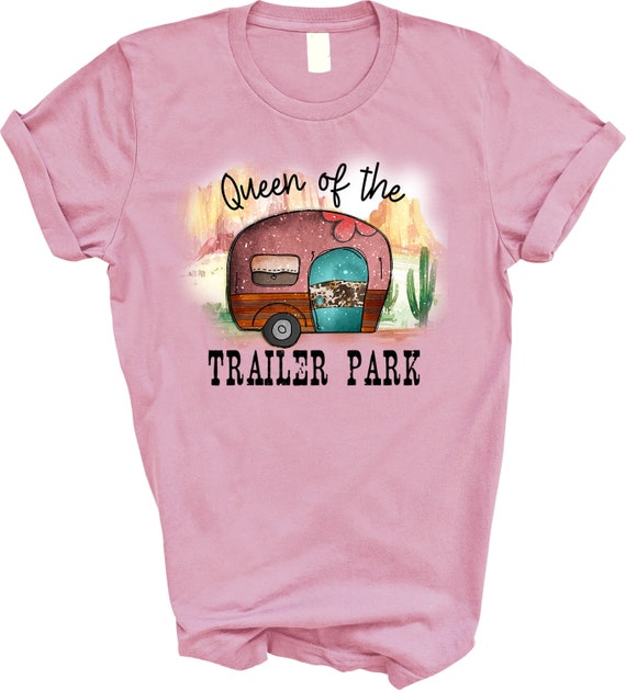 Queen of Trailer Park T-Shirt, Camping Life Caravan Shirt, Trailer Retro Tee, Camper Adventure T-shirt, Vintage Van T-Shirt