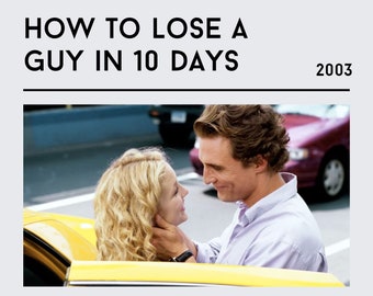 How to Lose a Guy in 10 Days Poster, How to Lose a Guy in 10 Days Movie Poster Print, How to Lose a Guy in 10 Days Wall Decor