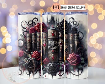 Romantasy Prefer the Villain Book Lover 20 oz Skinny Tumbler Sublimation Design Digital Download PNG Instant DIGITAL ONLY, Tumbler Wrap