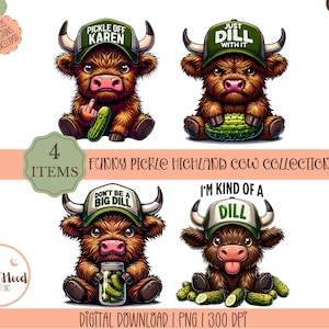 Cute Highland Cow Bundle Pickle Hat Png, Just Dill With It, Grumpy Cow Humor Graphic Tee Design Farm Animal Lover Gift, Cow Shirt Design