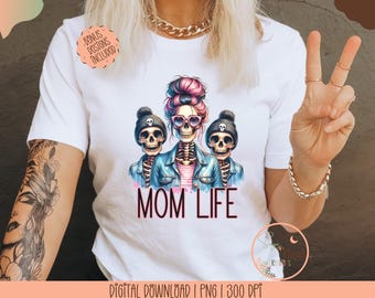 Skeleton Mom Life PNG, Skull Family Clipart (Digital Download)