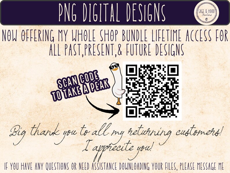 May include: A digital design advertisement with the text "PNG DIGITAL DESIGNS" at the top. The image includes a cartoon goose wearing sunglasses, a QR code, and the text "SCAN CODE TO TAKE A PEAK". The background is a textured beige.