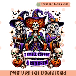 I Smell Children Halloween Png, Vintage Witches Movie Png,Three With Sisters Png,Halloween Witch Png, Spooky Season Png,Trick Or Treat Png