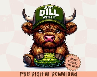 Cute Highland Cow Pickle Hat Png,Just Dill With It Png,Fluffy Cow Grumpy Humor Graphic Tee, Farm Animal Lover Gift,Cow Shirt Design