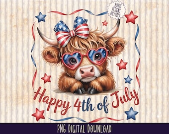July 4th Highland Cow PNG,Merica Heifer Funny Cute Baby Cow Fourth Of July Sublimation Design,Trendy America USA Popular PNG,4th of July Png