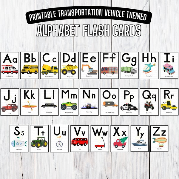 Printable Transportation Vehicle themed Alphabet Flash cards, 2 downloadable versions, 2 flashcards per page, 4 flashcards per page