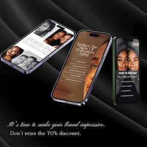 May include: Three smartphones displaying skincare information and tips against premature aging and dry skin. The phones have black and silver frames. The image includes text: "It's time to make your brand impressive. Don't miss the 70% discount."