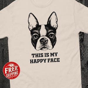 Funny Boston Terrier Shirt, Dog Lover Gifts, Sarcastic Tshirt, Pet Owner Gift