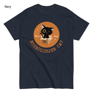 Schrodinger’s Cat Shirt Funny Physics Tshirt For Cat Lovers And Quantum Mechanics Enthusiasts