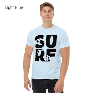 Surf T Shirt For Surf Lover Gift For Surfer Casual Tshirt For Surfboarder Unisex Shirt