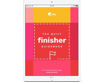 The Quilt Finisher Guidebook