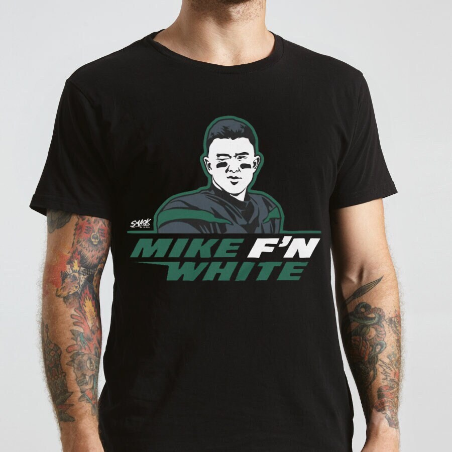 Discover Mike F'N White T-Shirt, Mike White Merch, New York Football Tee