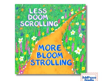 Less Doom Scrolling, More Nature Vinyl Sticker Reduce Screentime Reminder