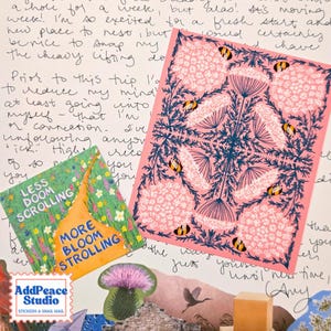 May include: A rectangular card featuring a pink background with a repeating pattern of dark blue foliage, white flower clusters, and small yellow and black bees. A square sticker displays a path with the text Less Doom Scrolling More Bloom Strolling.