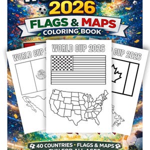 May include: A coloring book titled "World Cup 2026 Flags & Maps" with a soccer ball graphic. The book features outlines of flags and maps for coloring, including the USA. The cover has a colorful background with confetti.