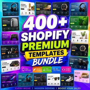 Peut inclure: Un affichage graphique numérique présentant le texte 400+ SHOPIFY PREMIUM TEMPLATES BUNDLE en grandes lettres grasses. L'image présente divers aperçus de modèles de sites web pour la technologie, les meubles, les montres et la mode.