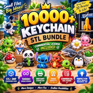 May include: A digital bundle of 10000+ keychain STL files for 3D printing. The image features a wooden sign with the text 10000+ KEYCHAIN STL BUNDLE and various colourful 3D printed keychain characters including a dragon, panda, and shark.