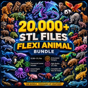 Op de afbeelding: Een digitale collectie van 20.000+ STL-bestanden voor 3D-printen, met een grote verscheidenheid aan gearticuleerde flexi-dierfiguren in diverse kleuren. De afbeelding bevat de tekst 20,000+ STL FILES FLEXI ANIMAL BUNDLE en vermeldt kenmerken zoals een inbegrepen commerciële licentie en directe digitale download.