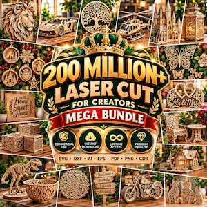 Puede incluir: Un gráfico digital que muestra el texto 200 MILLION+ LASER CUT FOR CREATORS MEGA BUNDLE, rodeado de varios modelos de madera cortados con láser, incluyendo un león, coche, árbol, helicóptero, castillo, linterna, adornos, mariposa y muebles.