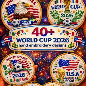 Peut inclure: Plus de 40 modèles de broderie à la main pour la Coupe du Monde 2026, avec des ballons de football, des drapeaux et le trophée de la Coupe du Monde. Le texte comprend "États-Unis", "USA" et "40+ WORLD CUP 2026 hand embroidery designs".