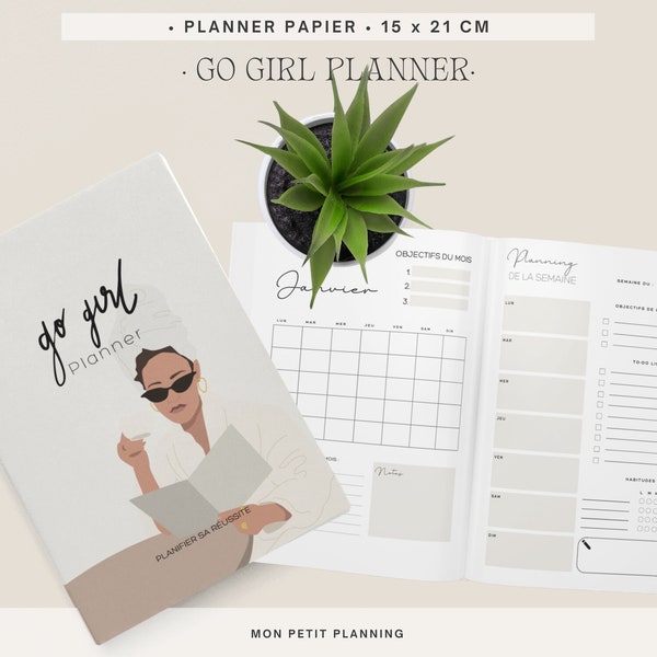 Go Girl Planner | Planifier sa réussite, s'organiser au quotidien, atteindre ses objectifs | Planner entrepreneur, freelance, maman