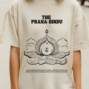 The Prana Bindu Fremen Meditation Dye Unisex T-shirt, Inner Strength & Stilness Of The Desert