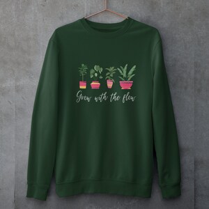 Crescere con il flusso Felpa vasi per piante, camicia della mamma, regalo della mamma, piano Monstera, regalo delle piante della casa della genitorialità, regalo delle piante in vaso