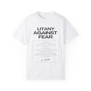 Litany Against Fear T-Shirt: Science Fiction Unisex Tee