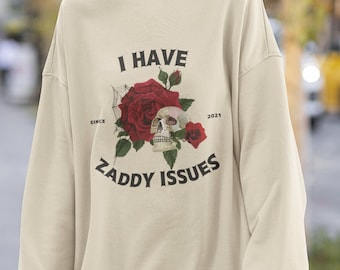Sweatshirt mit dem Aufdruck „Daddy Issues“: Geschenkidee für Bücher über dunkle Romantik