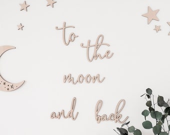 Wall quote "To the moon and back" made of wood | Set moon and stars | 3D Wall Decor | Wall decoration children's room