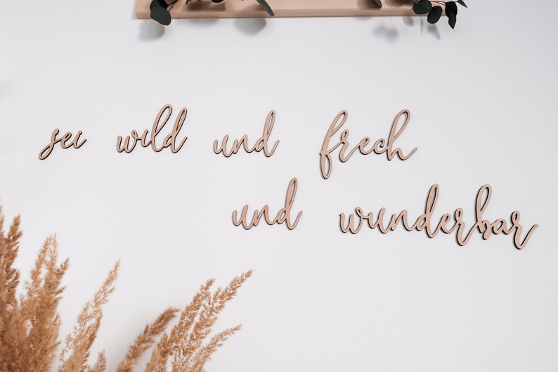 Wanddeko Kinderzimmer Wohndeko sei frech, wild und wunderbar 3D Schriftzug aus Holz Bild 1