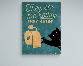 Cat Bathroom Framed Canvas, They Hatin Wall Art, Canvas for Toilet, Black Cat Wall Art, Canvas for Bathroom, Toilet White Framed Canvas