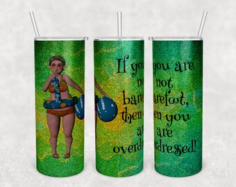 Barefoot or Overdressed Tumbler Wrap