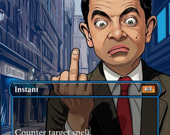 Mr. Bean-Counterspek - NEW |MTcG| Proxy - Custom Art Cards -