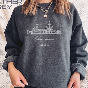 Florence Sweatshirt, Florence Pullover, City Skyline Sweater, Women Crewneck, Men Hoodie Shirt, Travel Souvenir Gift, Vacation Jumper, Comfy