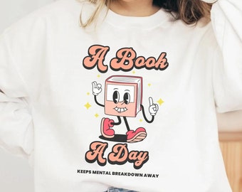 Bookish Sweatshirt, Book Club Sweater, Bookworm Gift