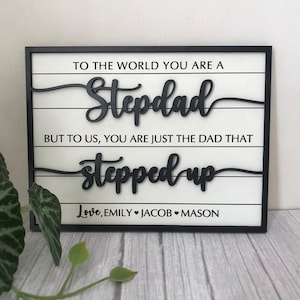 Personalized Stepped Up Dad Wooden Sign, Birthday, Father's Day Gift For Step Dad, Husband, Wall Decor, Gift for Bonus Dad