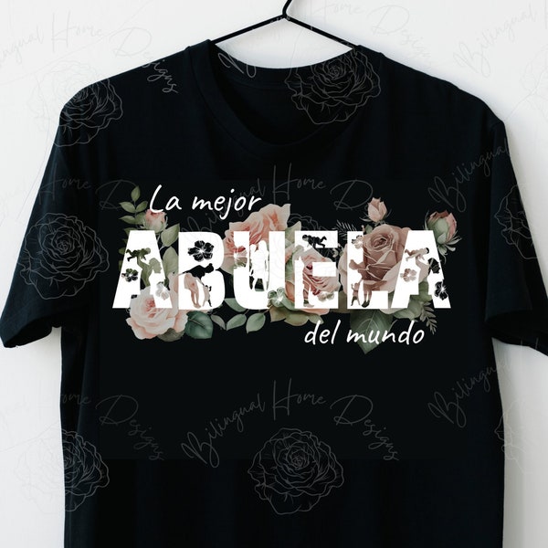 La Mejor Abuela/Wela del Mundo SVG & PNG, camiseta Abuela, taza Dia de La Madre Abuela, La Mejor Abuelita png, Día de la Madre o regalo de cumpleaños de mamá