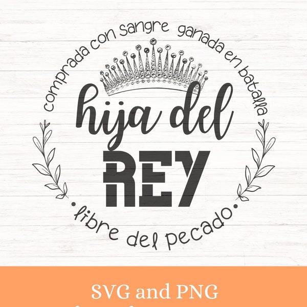 Hija del rey SVG y PNG, Hija del Rey SVG, Camisa Cristiana svg, Camisa cristiana svg, Mujer de Dios, Taza religiosa, Regalo de bautismo.