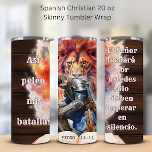 Asi peleo mis batallas Spanish Christian 20 oz Skinny Tumbler Wrap, Inspirational Christian Bible Verse Sublimation Design, Hombre de Dios