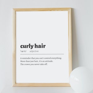 Curly hair printable wall art - Natural hair reality - Curly hair inspirational quote - Curly girl picture.