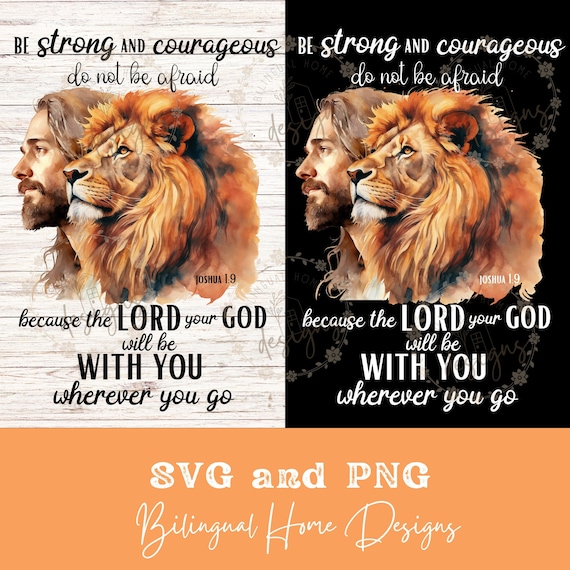 Be Strong and Courageous Bible Verse T-shirt Be Strong and Courageous Bible Verse T-shirt