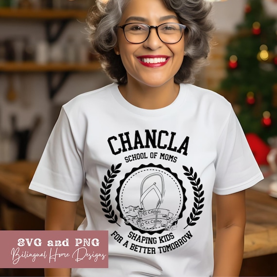 La Chancla Dia de las Madres SVG PNG Mothers Day shirt sublimation file Regalo para Mama Spanish Funny Mexican shirt Motherhood University