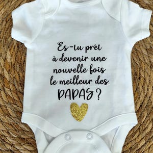 Body bébé annonce grossesse papa/une nouvelle fois papa / encore papa