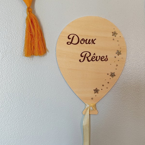 Ballon bois "doux rêves"/ décoration chambre enfant personnalisée