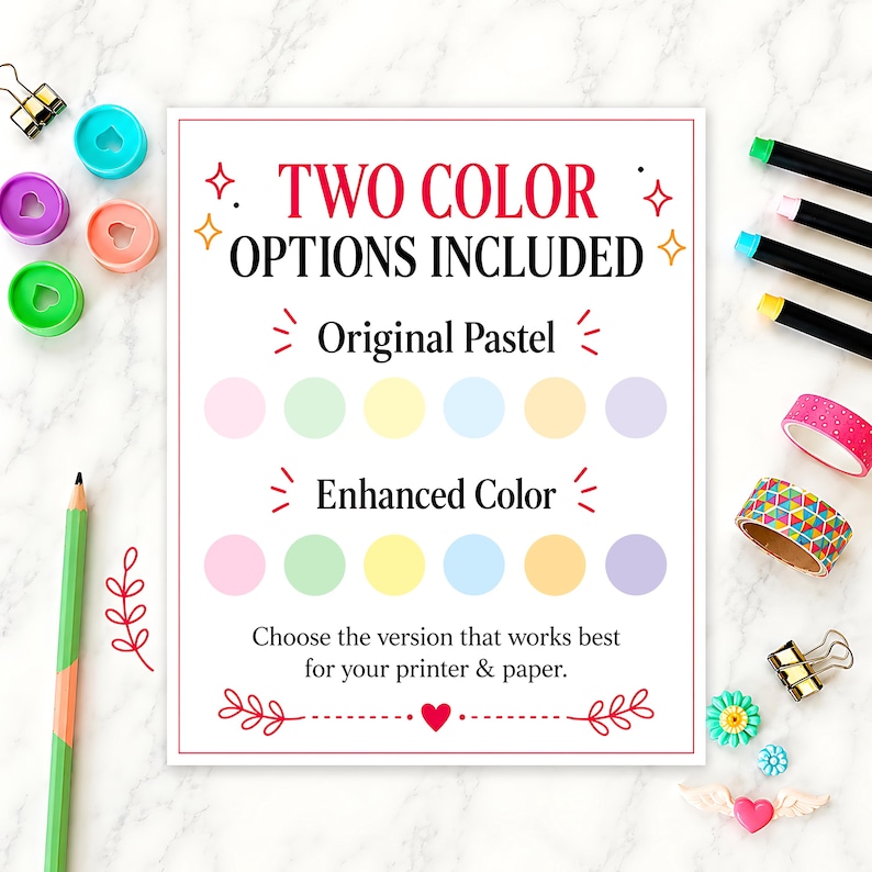 May include: A rectangular sign with the text TWO COLOR OPTIONS INCLUDED, Original Pastel, Enhanced Color, and Choose the version that works best for your printer & paper. It features two rows of six colored circles in pink, green, yellow, blue, orange, and purple.