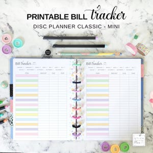 May include: A disc-bound planner insert titled "PRINTABLE BILL tracker" and "DISC PLANNER CLASSIC - MINI". The two-page layout features columns for item, amount, due date, and paid status, with pastel-colored rows and months listed at the top.